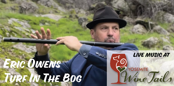 Eric Owens - Solo Irish Flute Playing - Live Music every Sunday at Yosemite Wine Tails - Event Image