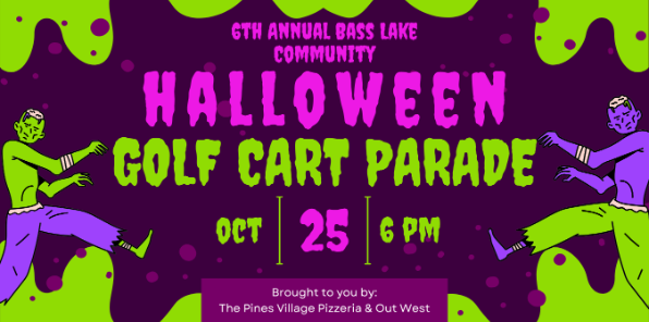 Event image for the 6th Annual Bass Lake Community Halloween Golf Cart Parade