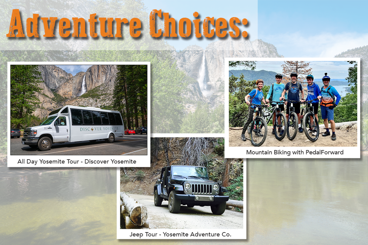Graphic highlighting 3 of the Adventure Options: Tour with Discovery Yosemite, Jeep Tour wtih Yosemite Adventure Co., and Mountain Biking with Pedal Forward