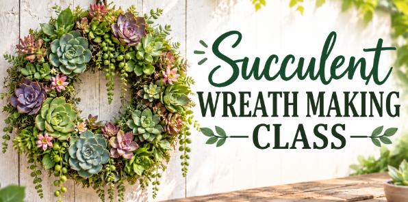 Succulent Wreath Making Class