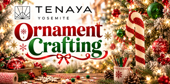 Ornament crafting event at Tenaya Lodge.